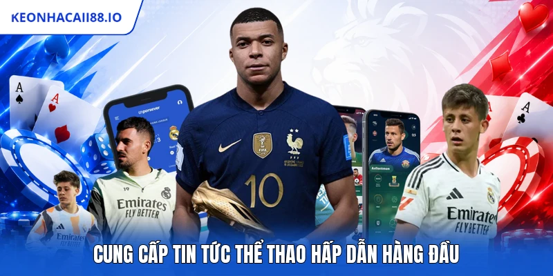 Cung cấp tin tức thể thao hấp dẫn hàng đầu